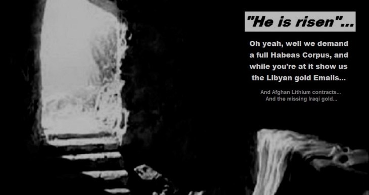 He is risen ~ Tomb ~ Libyan gold Afghan Lithium