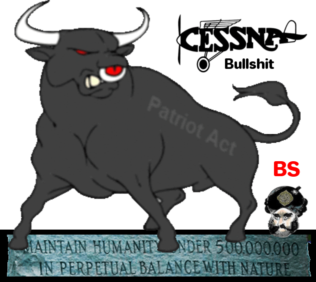 PATRIOT ACT Georgie Guidestones number BS Bullshit Cessna