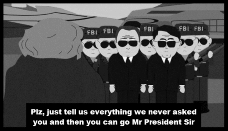 Plz Mr President Sir FBI maybe LARGE