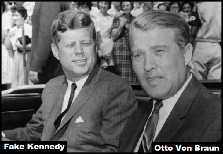 Fake Kennedy Otto Von Braun 730