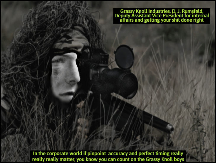 Rumsfeld Grassy Knoll sniper ADJ LARGE