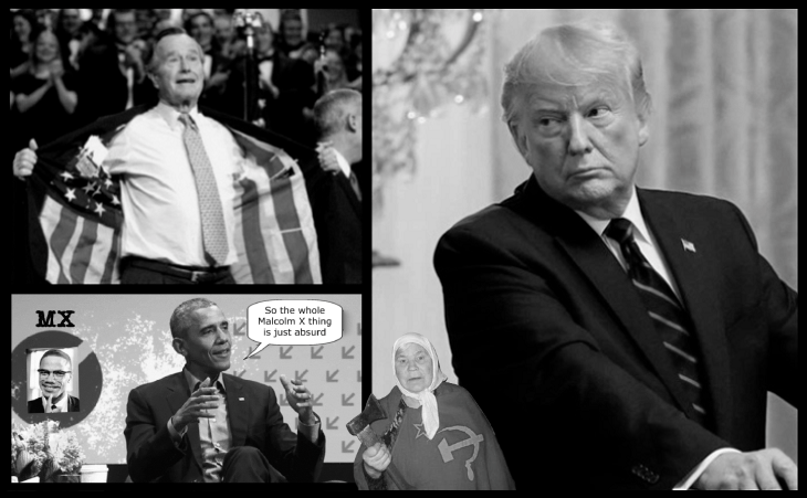 AAA AAA AAA Bush 41 Obama Faux Trump RUSSIAN LADY