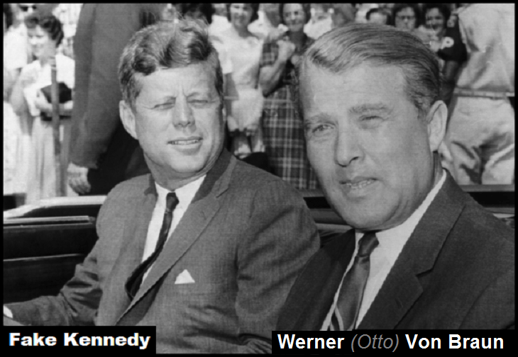 Fake Kennedy Werner (Otto) Von Braun 730