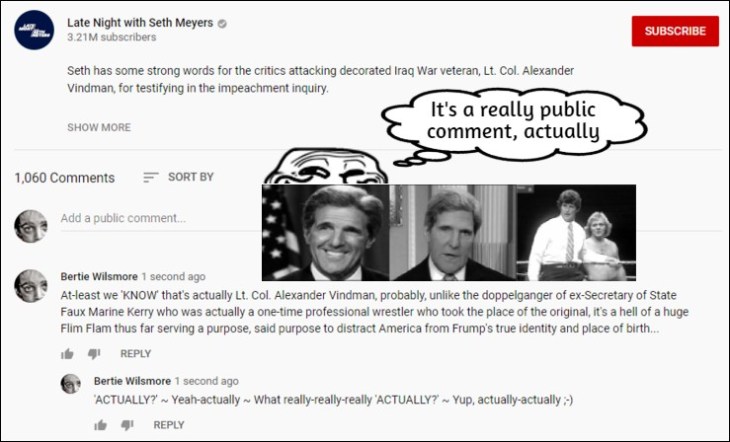 Seth Meyer's Trump-Frump Lt Colonel Vindmann-Kerry doppelganger comment GRIN GUY PUBLIC COMMENT