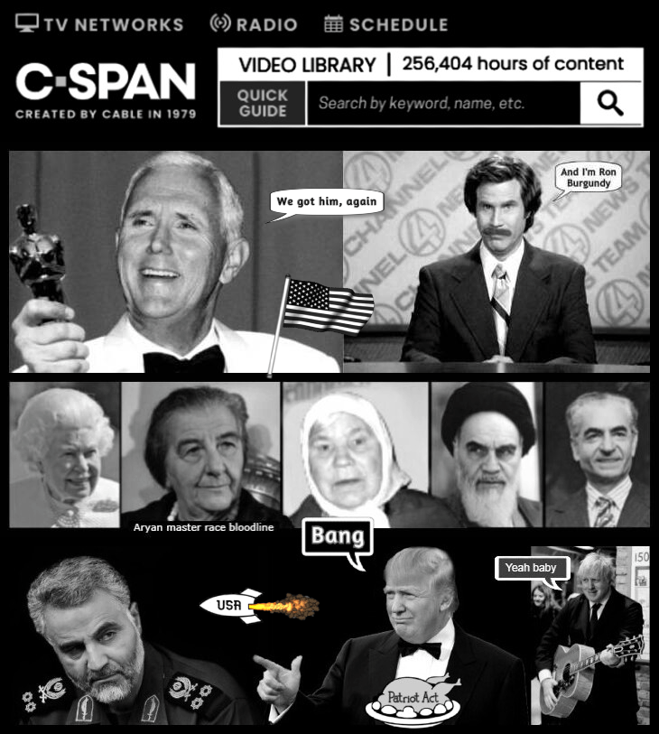 aaa-Soleimani-faux-trump-johnson-pence-ron-burgundy-GOT HIM AGAIN 730