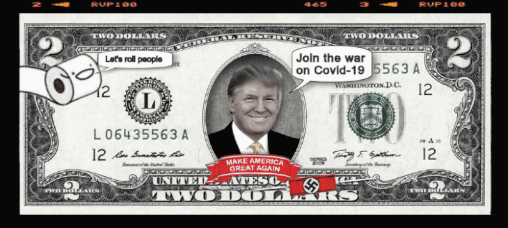 The Covid-19 TRump US Dollar war CAMEWRA BORDER 730