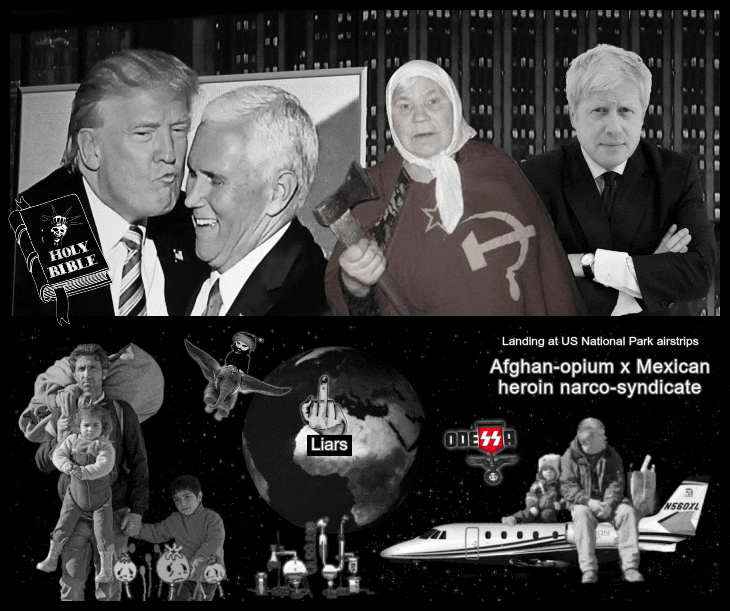 Earth four Odessa Afghan opium x Mexican heroin US National Park (BW Edit) Pence DAUX TRump Russian mother Johnson airstrips730 BORDER10